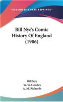 Bill Nye's Comic History Of England (1906)