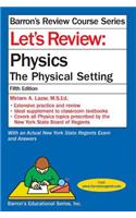Let's Review Physics: The Physical Setting(Barron's Regents NY)