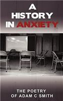 History in Anxiety