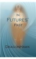 In Futures' Past