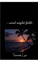 ...And Night Falls
