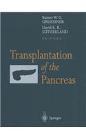 Transplantation of the Pancreas