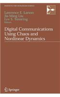 Digital Communications Using Chaos and Nonlinear Dynamics