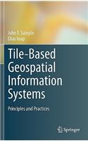Tile-Based Geospatial Information Systems