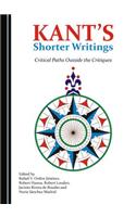Kant's Shorter Writings: Critical Paths Outside the Critiques