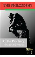 Philosophy of the Prophecy