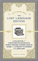 Let's Bring Back: The Lost Language Edition