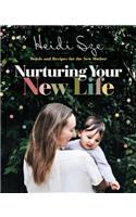 Nurturing Your New Life