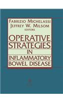 Operative Strategies in Inflammatory Bowel Disease