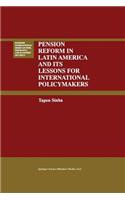 Pension Reform in Latin America and Its Lessons for International Policymakers