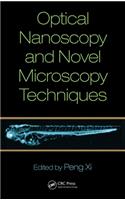Optical Nanoscopy and Novel Microscopy Techniques