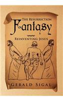 The Resurrection Fantasy