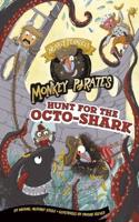 Hunt for the Octo-Shark: (Nearly Fearless Monkey Pirates)