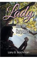 Lady and the Carpenter