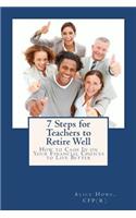 7 Steps for Teachers to Retire Well