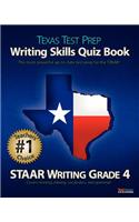 Texas Test Prep Writing Skills Quiz Book Staar Writing Grade 4