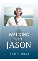 Walking with Jason