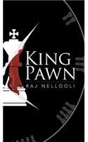 King Pawn