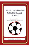 The Best Ever Book of Crystal Palace Jokes