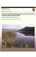 Mammal and Herpetological Inventories of Nez Perce National Historical Park 2002