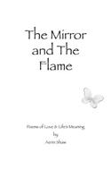 Mirror and the Flame