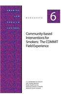 Community-Based Interventions for Smokers