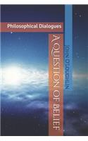 Question of Belief