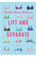 Lift and Separate