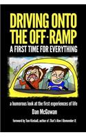 Driving Onto The Off Ramp