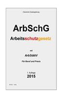 Arbeitsschutzgesetz