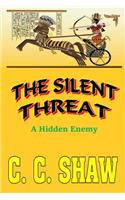 Silent Threat