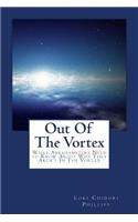 Out of the Vortex: What Abrahamsters Need to Know about Why They Aren't in the Vortex (and How They Can Get In!)