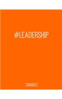 Notebook for Cornell Notes, 120 Numbered Pages, #LEADERSHIP, Orange Cover: For Taking Cornell Notes, Personal Index, 8.5"x11", Hashtag Series, Genius Edition