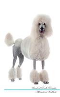 Standard Poodle Affirmations Workbook Standard Poodle Presents: Positive and Loving Affirmations Workbook. Includes: Mentoring Questions, Guidance, Supporting You.