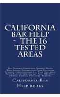 California Bar Help - The 16 Tested Areas