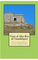 Viaje al Alto Rey de Guadalajara