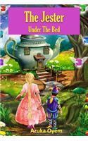 The Jester Under The Bed