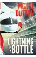 Lightning in a Bottle