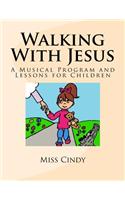 Walking With Jesus