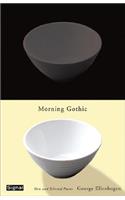 Morning Gothic