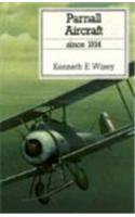 Parnall Aircraft Since 1914