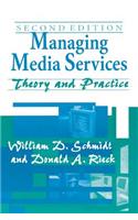 Managing Media Services
