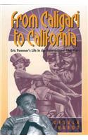 From Caligari to California