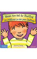 Words Are Not for Hurting / Las Palabras No Son Para Lastimar
