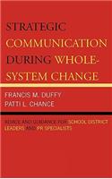 Strategic Communication During Whole-System Change