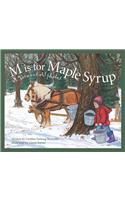 M Is for Maple Syrup