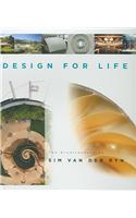 Design for Life: the Architecture of Sim Van Der Ryn