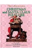 Christmas and Santa Claus Folklore