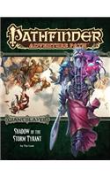 Pathfinder Adventure Path: Giantslayer Part 6 - Shadow of the Storm Tyrant