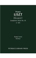 Hamlet (Symphonic Poem No. 10), S. 104 - Study Score